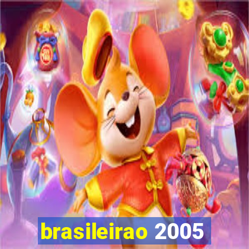 brasileirao 2005